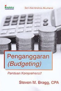 Penganggaran (Budgeting): panduan komprehensif