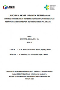 Strategi Pengembangan Unit Bisnis Nontusi Untuk Meningkatkan Pemanfaatan BMN di RSUP Dr. Mohammad Hoesin Palembang